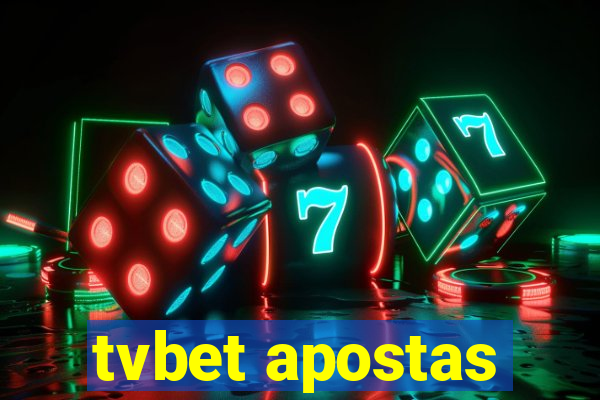 tvbet apostas